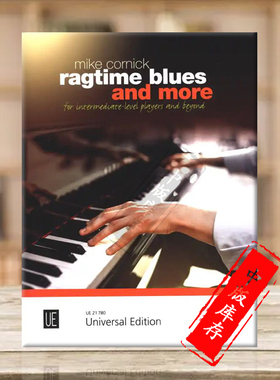 科尼克 雷格泰姆蓝调音乐和其他 钢琴独奏 维也纳UE原版乐谱书 Ragtime Blues and More Mike Cornick for piano UE21780