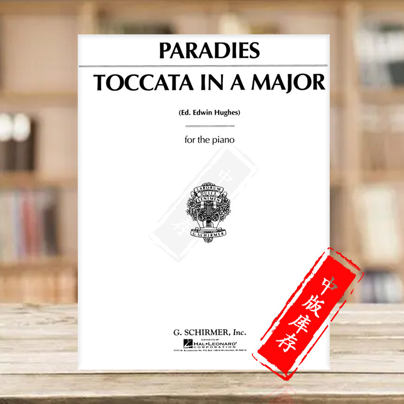 a大调托卡塔 钢琴独奏 希尔默原版进口乐谱书  domenico toccata in a