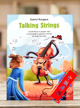 克彭弦音漫语 22首流行风格大提琴独奏小品 朔特乐谱书 Koeppen Talking Strings Solo pieces in popular style cello ED23726