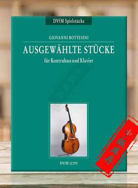 博泰西尼 作品选集 低音提琴和钢琴 德国大熊Breitkopf原版乐谱书 Bottesini Giovanni Selected Pieces bass piano DV32093