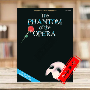 OPERA HL00850202 海伦德原版 THE PHANTOM WEBBER 单簧管独奏 乐谱书 Clarinet 韦伯 歌剧魅影音乐选曲