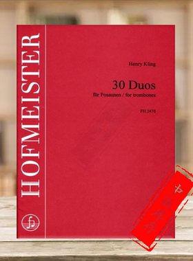 克林 练习曲三十首 两支长号 德国霍夫曼斯特原版乐谱书 Kling 30 Duos for 2 Trombones FH2470