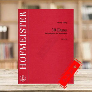 FH2470 德国霍夫曼斯特原版 Duos Kling 两支长号 乐谱书 Trombones 克林 for 练习曲三十首