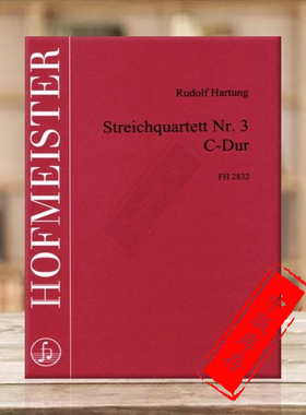 哈顿 C大调第三弦乐四重奏 两支小提琴中提琴大提琴 霍夫曼斯特原版乐谱书 Hartung String Quartet Nos3 in C Major FH2832