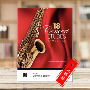 雷伊 萨克斯独奏 音乐会练习曲18首 Rae 维也纳UE原版 Concert 乐谱书 for UE21705 saxophone Etudes