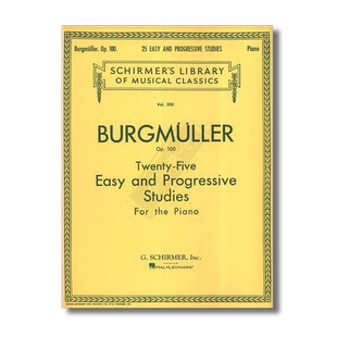 布格缪勒 25首钢琴简易与进阶练习曲op100 希尔默乐谱 Burgmuller Twenty Five Easy and Progressive Studies HL50255330
