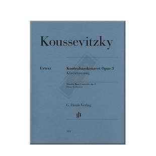 库塞维茨基 低音提琴协奏曲op3 附钢伴 亨乐原版乐谱书 Koussevitzky Double Bass Concerto HN1451