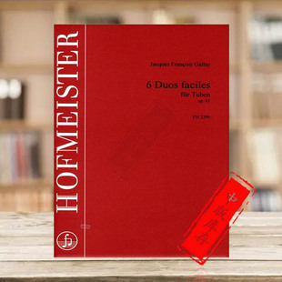 嘎赖 FH2390 Gallay 德国霍夫曼斯特原版 tuba Duos 两支大号 faciles for 简易二重奏六首OP41 乐谱书