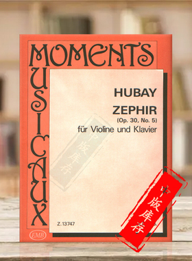 杰诺 胡贝伊 微风MM8 Op30 Nos5 小提琴和钢琴 布达佩斯原版乐谱书 Hubay Jeno Zephir Violin and Piano Z13747