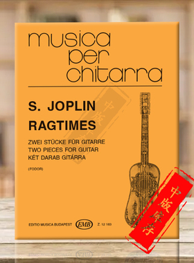 乔普林 两首雷格泰姆 吉他独奏 布达佩斯原版进口乐谱书 Joplin Scott Ragtime 2 pieces for guitar Z12183