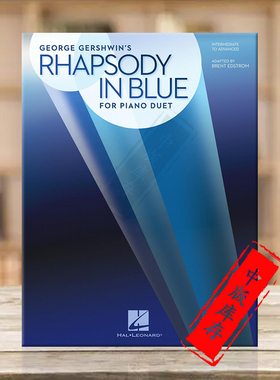 格什温蓝色狂想曲 钢琴二重奏 中级到高级 海伦德原版乐谱书 George Gershwin Rhapsody in Blue for Piano Duet HL00125150