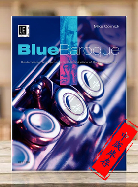 科尼克 蓝色巴洛克 长笛和钢琴 维也纳UE原版乐谱书 Mike Cornick blue Baroque for flute and piano UE21380