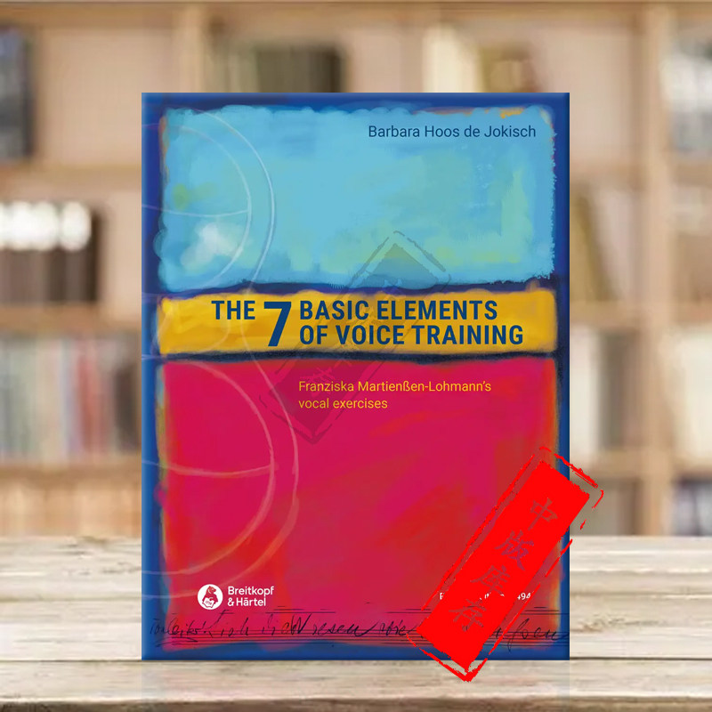 约基希 声音训练的7个基本要素 声乐和钢琴 大熊原版乐谱书 Jokisch The 7 Basic Elements of Voice Training EB9494