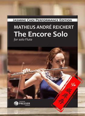 雷切特 长笛独奏返场曲 单曲4页 费舍尔原版乐谱书 Carl Fisher Reichert The Encore Solo Flute 114-41946
