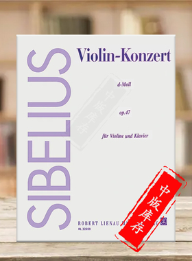 西贝柳斯 D小调小提琴协奏曲 op47 修订正版 带钢伴 朔特原版乐谱书 Jean Sibelius Concerto in D Minor violin orche RL32650