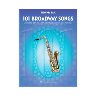 百老汇歌曲 101首高音萨克斯独奏 海伦德原版乐谱书 101 Broadway Songs for Tenor Saxophone HL00154202