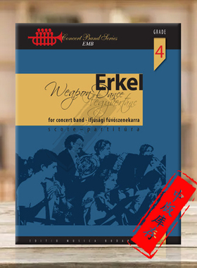 艾凯尔杰尔吉武之舞 选自歌剧多兹莎 管乐队总谱 布达佩斯乐谱书 Erkel Weapon Dance from the opera Dozsa Gyorgy Z14723