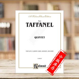 塔法内尔木管五重奏 长笛单簧管双簧管巴松管和圆号 原版乐谱书 Taffanel Woodwind Quintet 00-K09435