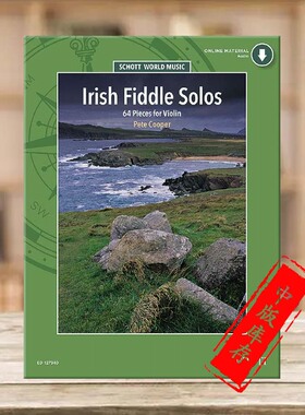 皮特 库珀 爱尔兰作品 64首小提琴独奏 附在线音频 朔特乐谱书 Pete Cooper Irish Fiddle Solos Pieces for Violin ED12734D