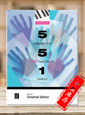 科尼克 为左手而作的五个钢琴小品 维也纳UE原版乐谱书 Cornick 5 Pieces for 5 Left Hands at 1 Piano UE21711