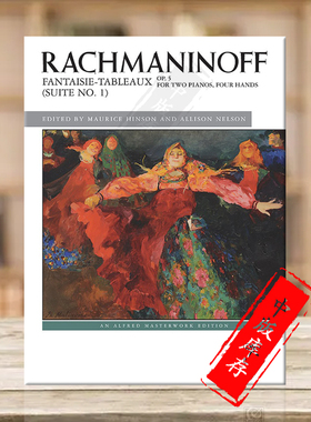 拉赫玛尼诺夫 第一组曲音画幻想曲op5 双钢琴四手联弹 Alfred原版乐谱书 Rachmaninoff Fantaisie-tableaux Suite No 1 00-46815