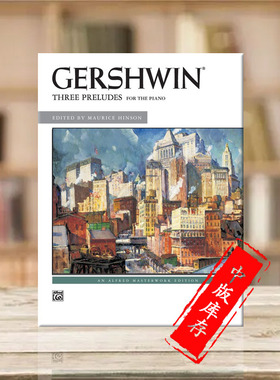 格什温 钢琴前奏曲 三首 Alfred原版乐谱书 George Gershwin Three Preludes Piano 00-25765