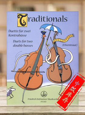 传统作品集 两把低音提琴 德国霍夫曼斯特原版乐谱书 Traditionals for 2 Double Basses FH3343