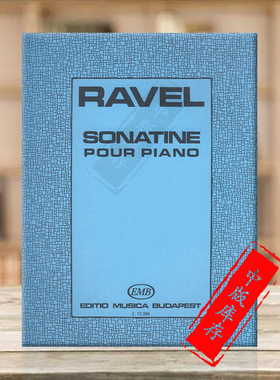 拉威尔 小奏鸣曲 钢琴独奏 布达佩斯原版进口乐谱书 Kovats Gabor Ravel Maurice Sonatine Piano Z13396