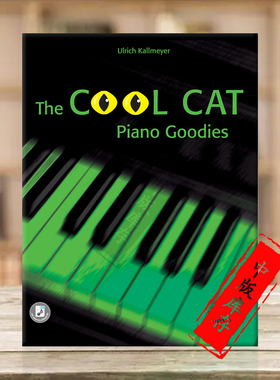 卡尔迈耶 酷猫钢琴曲 钢琴独奏 德国大熊原版乐谱书 Kallmeyer Ulrich The Cool Cat Piano Goodies DV32152