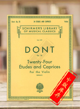 顿特小提琴练习曲和随想曲Op35 二十四首 希尔默原版乐谱书 Dont 24 Etudes and Caprices Violin HL50258080