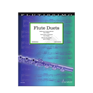 长笛二重奏 四个世纪以来的两部作品 两支长笛 朔特原版乐谱书 Flute Duets Works from 4 Centuries ED23166