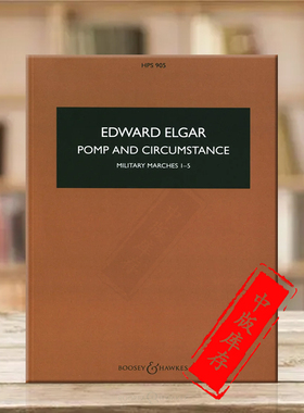 埃尔加 威风凛凛进行曲 op39 管弦乐团 博浩原版乐谱书 Edward Elgar Pomp and Circumstance BH15052