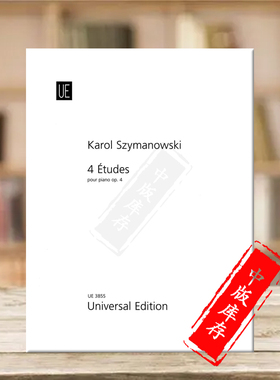 席曼诺夫斯基 四首练习曲op4 钢琴独奏 维也纳UE原版乐谱书 Karol Szymanowski 4 Etudes for piano UE3855
