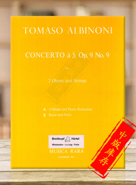 阿尔比诺尼 C大调第五协奏曲Op9 No9 两支双簧管弦乐和低音通奏 大熊原版乐谱书 Tomaso Concerto a 5 in C MR1867b