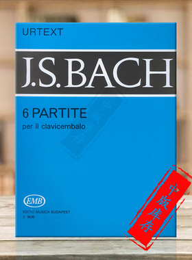 巴赫六首组曲 BWV825-830 大键琴或钢琴 布达佩斯原版进口乐谱书 Bach Six Partitas for harpsichord piano Z8636