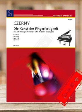 车尔尼 手指灵巧技术练习op 740 钢琴独奏 朔特原版进口乐谱书 Czerny Carl The Art of Finger Dexterity for Piano ED9820