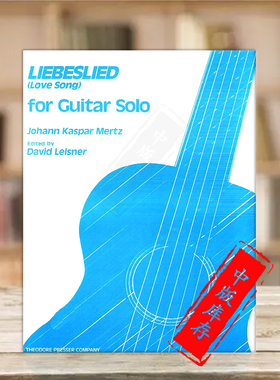 约翰 梅尔兹 爱的忧伤 吉他独奏 原版进口乐谱书 Johann Mertz Liebeslied For Guitar Solo 114-40275