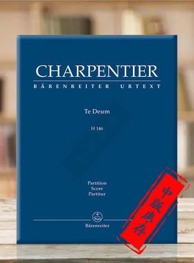 沙彭蒂耶 感恩曲 D大调H146 管弦乐总谱 骑熊士原版乐谱书 Charpentier Te Deum in D major Score BA7593