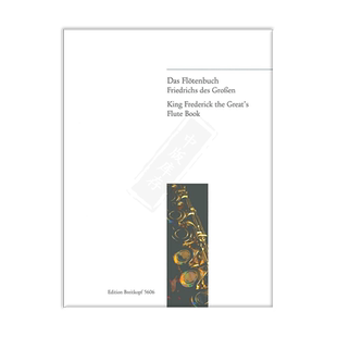匡茨 腓特烈国王的长笛书 100首日常练习曲 大熊Breitkopf原版乐谱书 King Frederick the Great s Flute Book EB5606