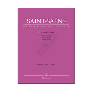 圣桑 骷髅之舞 Op40 基于亨利 卡札利斯诗篇的交响诗 指挥总谱 骑熊士原版乐谱书 Saint-Saens Danse Macabre Score BA8834