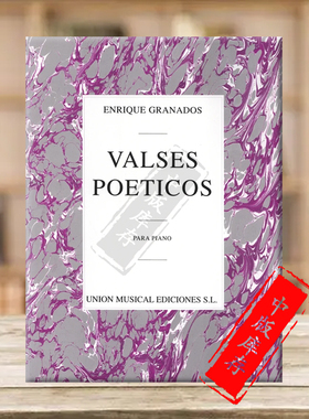 格拉纳多斯诗意圆舞曲 钢琴独奏 原版乐谱书 Granados Valses Poeticos for Piano HL14013179