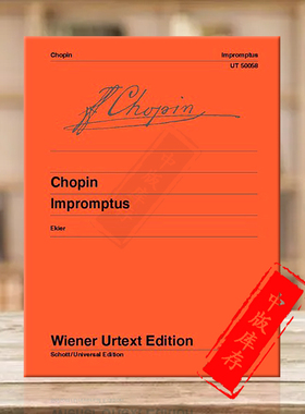 肖邦即兴曲集 钢琴独奏 带指法 维也纳UE原版乐谱书 Frederic Francois Chopin Impromptus for piano UT50058