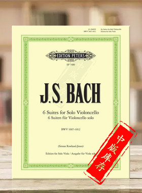 巴赫 六首无伴奏大提琴组曲 BWV1007至1012 中提琴版本 彼得斯原版乐谱书 Bach Suiten Violoncello for Viola solo EP7489