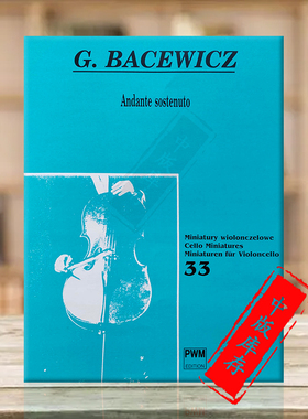 巴切维奇 缓慢的的行板 大提琴和钢琴 PWM原版乐谱书 Gral yna Bacewicz Andante sostenuto for Cello and Piano PWM9820