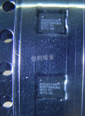 BCM20710A1KUBXG BGA 电子元器件芯片配单 集成IC电阻容二三极管