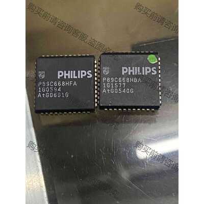 功能正常议价 p89C668HBA/HFA二手现货PLCC44脚