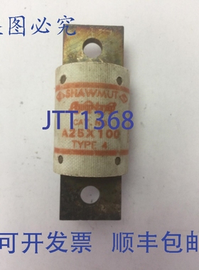 原装供应GOULD SHAWMUT AMPTRAP A25X100 保险丝 100 安培 250VAC