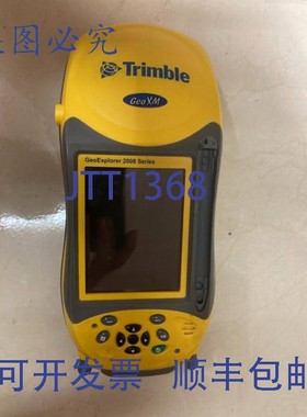 原装供应Trimble Geoexplorer GeoXM 2008系列