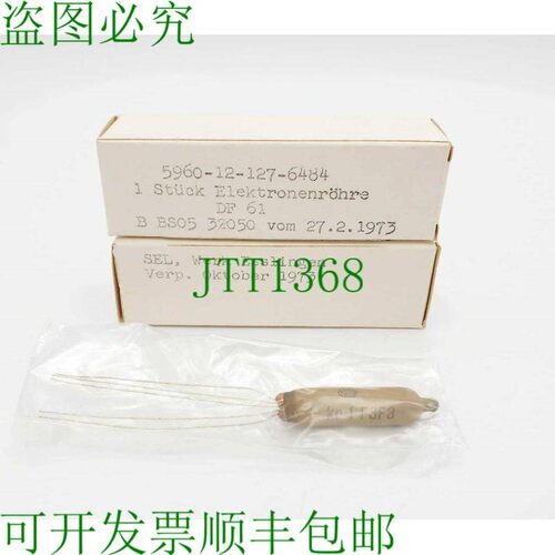 原装供应SEL Werk DF61kr 1 F3E5电子管 电子管5960-12-127-6484