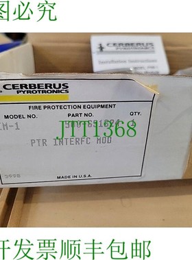 原装供应Cerberus Pyrotronics PIM-1 500-691324,PTR 接口模块